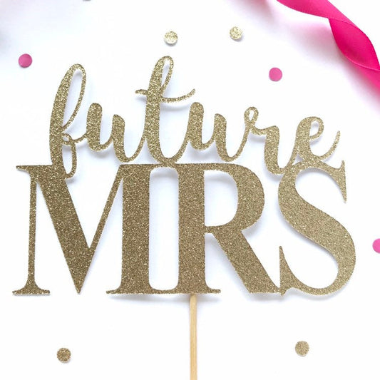 Future Mrs Cake Topper - glitterpaperscissors