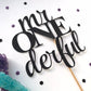 Mr onederful Cake Topper - glitterpaperscissors