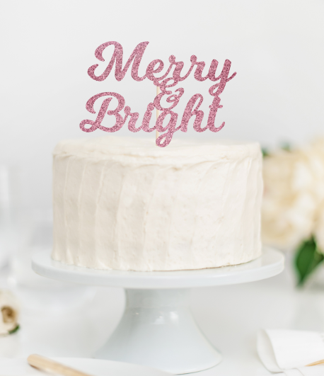 Merry & Bright Cake Topper - glitterpaperscissors